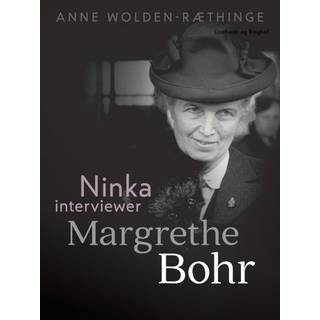 Ninka interviewer Margrethe Bohr