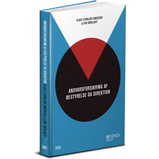 Ansvarsforsikring af bestyrelse og direktion