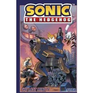 Sonic The Hedgehog, Vol. 6: The Last Minute