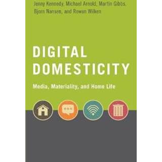 Digital Domesticity