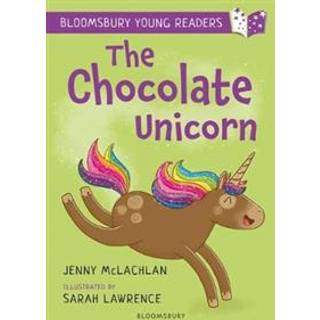 The Chocolate Unicorn: A Bloomsbury Young Reader