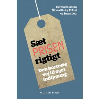 Hermann Simon;Nicolai Broby Eckert;Søren Leth - Sæt prisen rigtigt