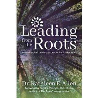Leading from the Roots