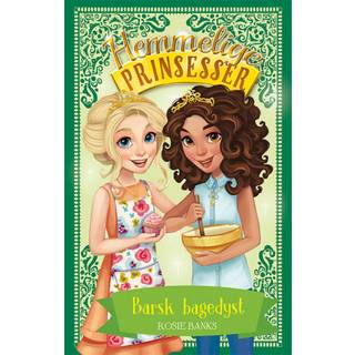Hemmelige Prinsesser (10) Barsk bagedyst