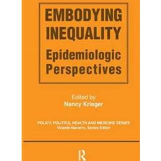 Embodying Inequality