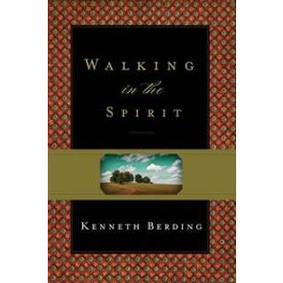 Walking in the Spirit