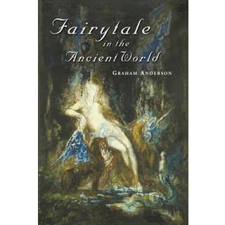 Fairytale in the Ancient World