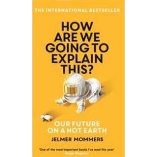 How Are We Going to Explain This?