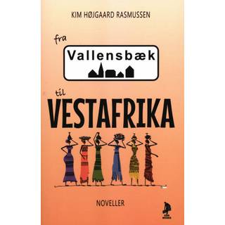 Fra Vallensbæk til Vestafrika