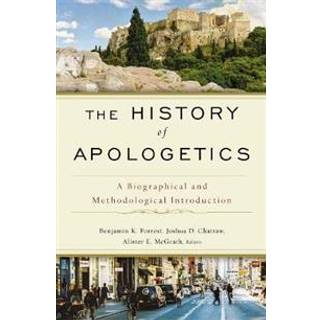 The History of Apologetics