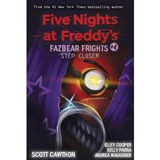 Step Closer (Five Nights at Freddy's: Fazbear Frights #4)