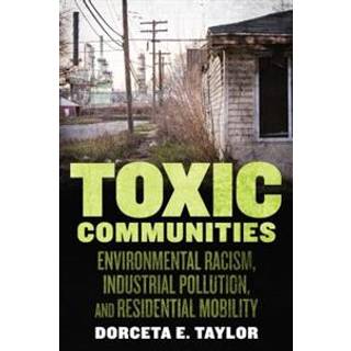 Toxic Communities