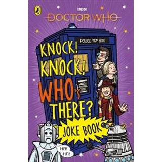 Doctor Who: Knock! Knock! Who's There? Joke Book