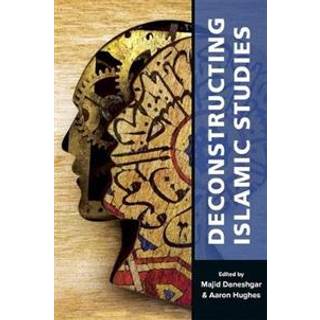 Deconstructing Islamic Studies