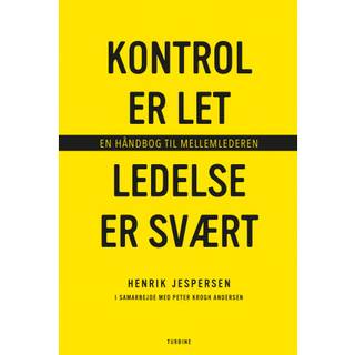 Henrik Jespersen, Peter Krogh Andersen - Kontrol er let, ledelse er svært
