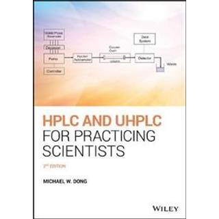 HPLC and UHPLC for Practicing Scientists