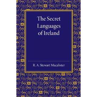 The Secret Languages of Ireland