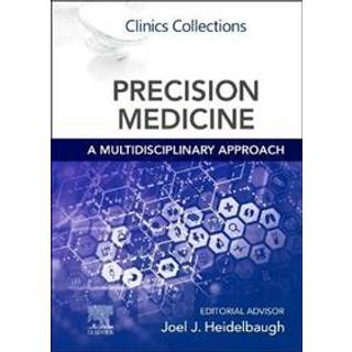 Precision Medicine: A Multidisciplinary Approach