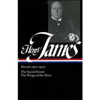 Henry James: Novels 1901-1902 (LOA #162)