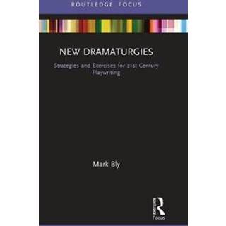 New Dramaturgies