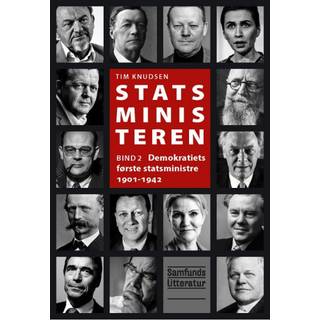 Tim Knudsen - Statsministeren 2 - Demokratiets første statsministre 1901-1942