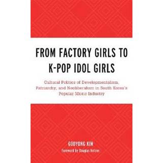 From Factory Girls to K-Pop Idol Girls