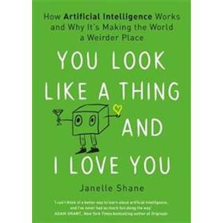 You Look Like a Thing and I Love You