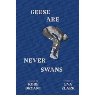 Geese Are Never Swans