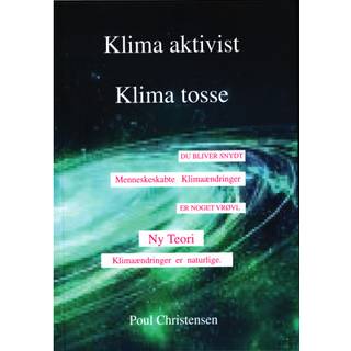 Klima aktivist - Klima tosse