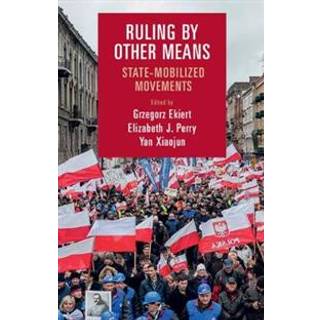 Ruling by Other Means