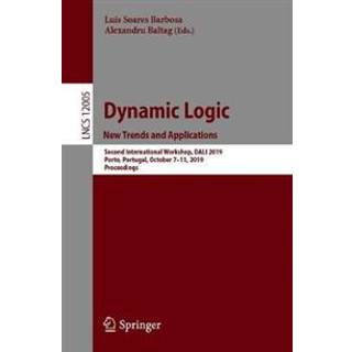 Dynamic Logic. New Trends and Applications