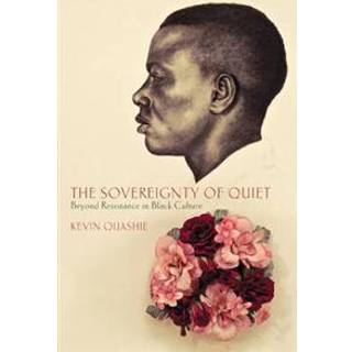 The Sovereignty of Quiet