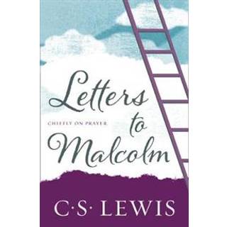 Letters to Malcolm