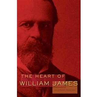 The Heart of William James