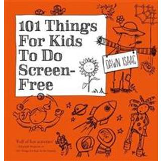 101 Things for Kids to do Screen-Free