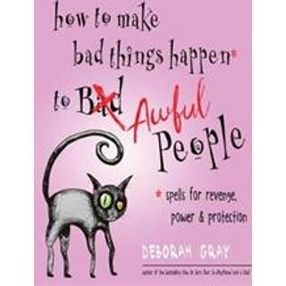 How to Make Bad Things Happen to Awful People