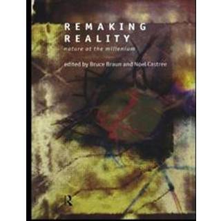 Remaking Reality