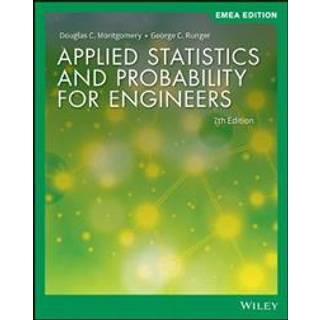 Applied Statistics and Probability for Engineers, EMEA Edition