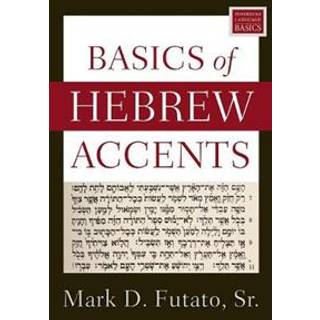 Basics of Hebrew Accents