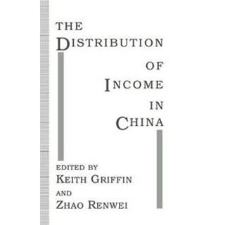 The Distribution of Income in China