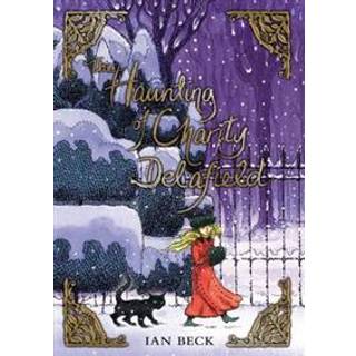 The Haunting of Charity Delafield