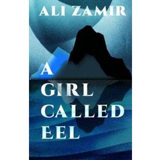 A Girl Called Eel