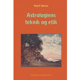 Astrologiens teknik og etik
