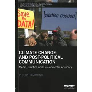 Climate Change and Post-Political Communication