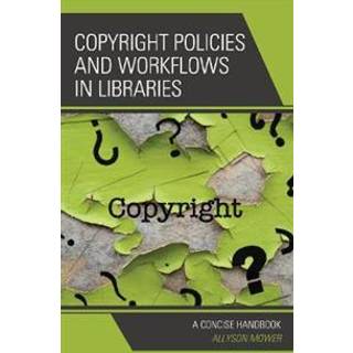 Copyright Policies and Workflows in Libraries