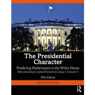 The Presidential Character