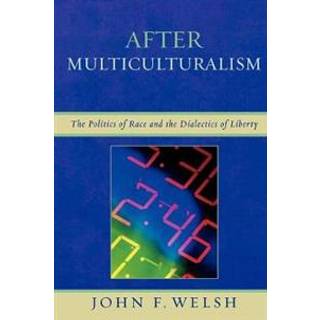 After Multiculturalism