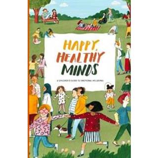 Happy, Healthy Minds