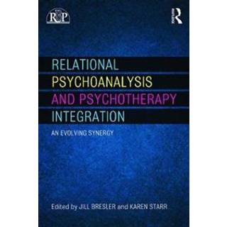 Relational Psychoanalysis and Psychotherapy Integration