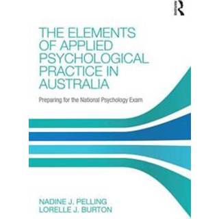 The Elements of Applied Psychological Practice in Australia